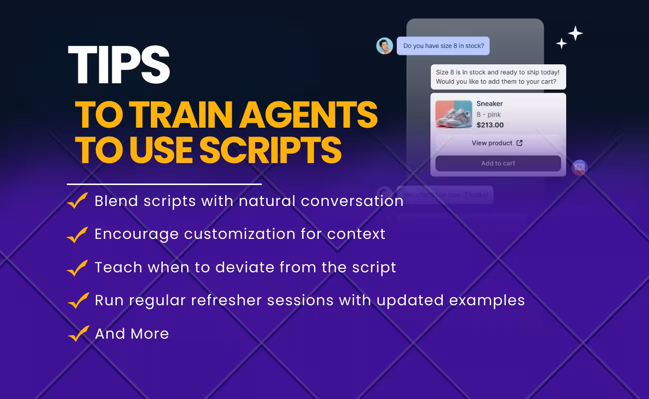 tips to train agents to use scripts